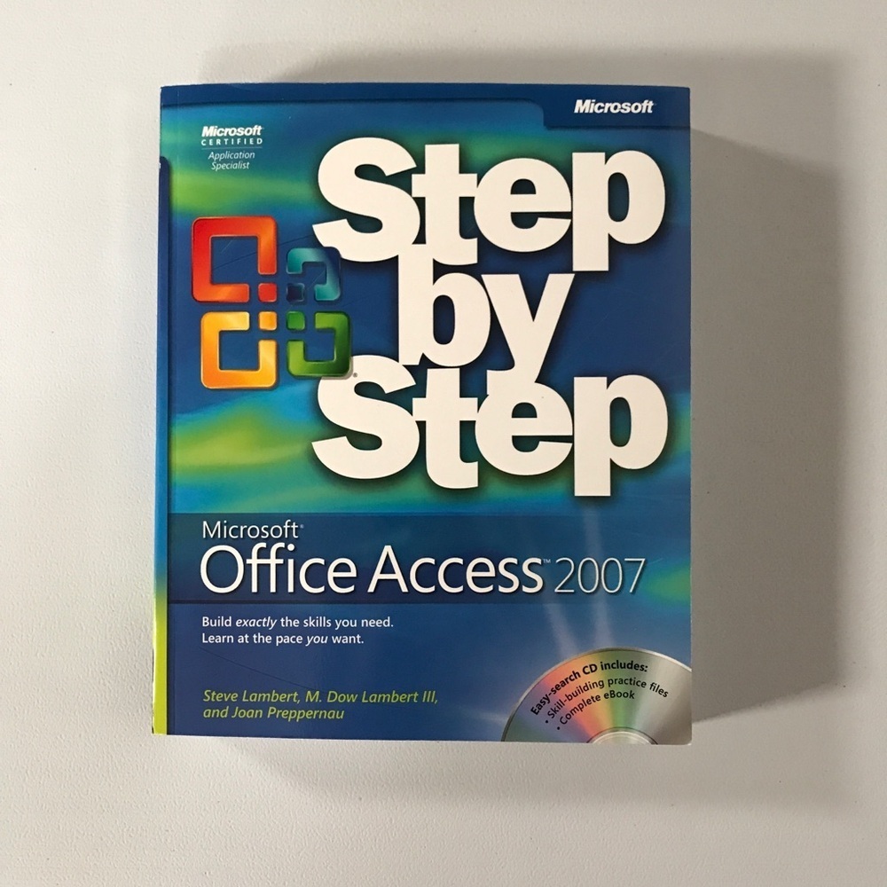 Microsoft Access 2007 Step By Step Book & CD - New